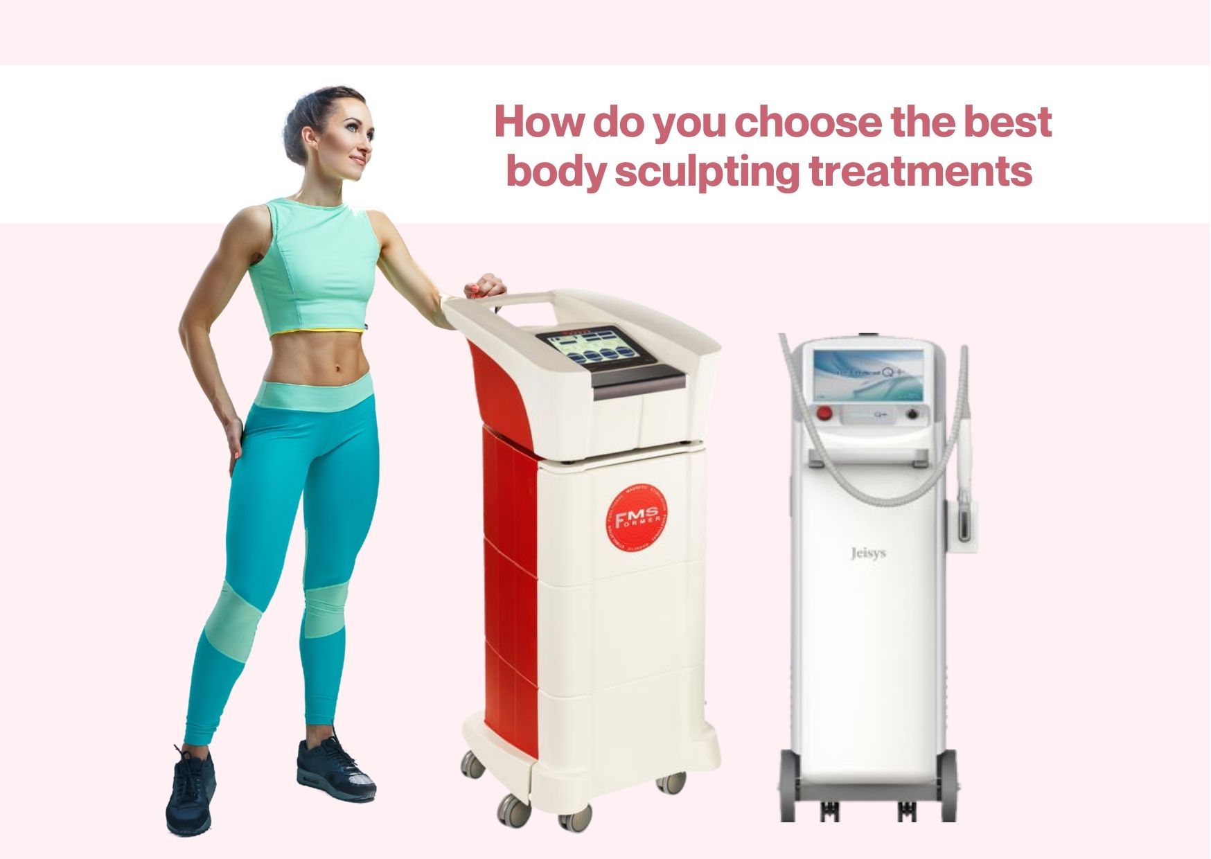 Everything You Need to Know About Body Sculpting Machines